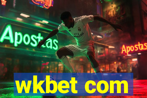 wkbet com